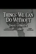 Póster de la película Things We Can Do Without