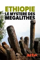 Película Éthiopie, le mystère des mégalithes