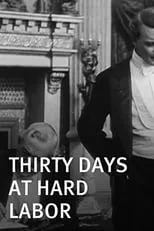 Harold M. Shaw es Jack Deering en Thirty Days at Hard Labor