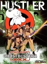 Portada de This Ain't Ghostbusters XXX