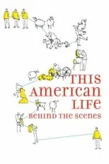 Película This American Life: Behind the Scenes