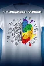 Película This Business of Autism