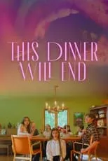 Poster de la película This Dinner Will End - Películas hoy en TV