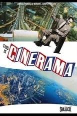 Lowell Thomas es Host / Narrator en This Is Cinerama