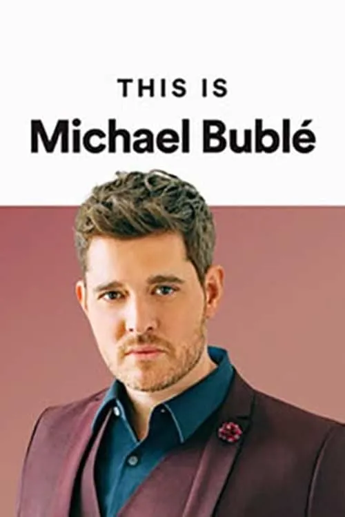 Póster de la película This Is Michael Bublé