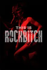 Tony Skinner es Guitar en This Is Rockbitch