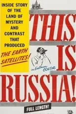 Carey Wilson es Narrator en This Is Russia!