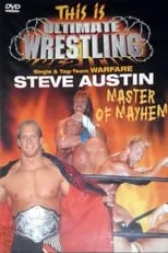 Portada de This is Ultimate Wrestling: Steve Austin - Master of Mayhem