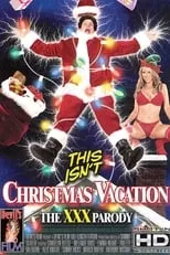 Poster de la película This Isn't Christmas Vacation: The XXX Parody - Películas hoy en TV