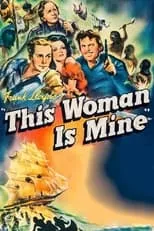 John Carroll interpreta a Ovide de Montigny en This Woman Is Mine