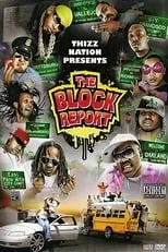 Película Thizz Nation Presents - The Block Report