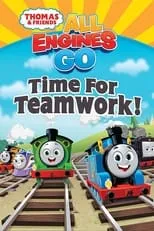 Portada de Thomas & Friends: All Engines Go - Time for Teamwork!