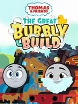 Póster de Thomas & Friends: The Great Bubbly Build