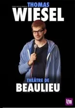 Película Thomas Wiesel à Beaulieu