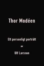 Póster de la película Thor Modéen - ett personligt porträtt av Ulf Larsson