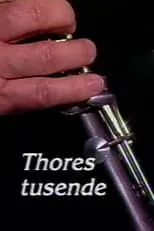 Película Thores tusende