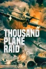 Joseph Zuchowski es  en Thousand Plane Raid