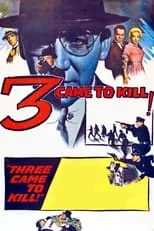 Three Came to Kill portada