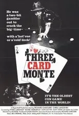 Richard Gabourie es  en Three Card Monte