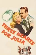 Póster de la película Three Hearts for Julia