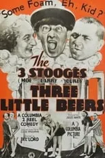 Jack 'Tiny' Lipson interpreta a Jones (uncredited) en Three Little Beers