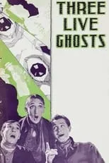 Póster de Three Live Ghosts