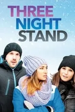 Reagan Pasternak interpreta a Stacey en Three Night Stand