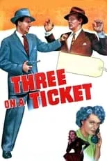 Póster de Three on a Ticket