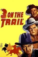 Póster de la película Three on the Trail