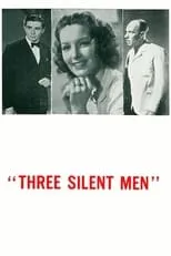 Meinhart Maur interpreta a Karl Zaroff en Three Silent Men