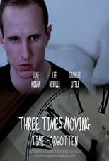 Lee Neville es Adam en Three Times Moving: Time Forgotten