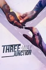 Película Three Way Junction