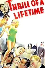 Película Thrill of a Lifetime