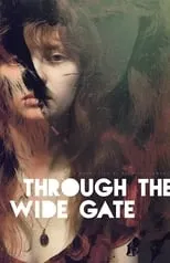 Película Through the Wide Gate