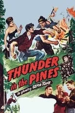 Marion Martin es Pearl (as Marian Martin) en Thunder in the Pines