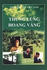 Película Thung lũng hoang vắng