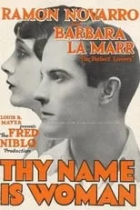 Barbara La Marr interpreta a Guerita en Thy Name Is Woman