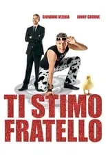 Película Ti stimo fratello