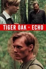 Película Tiger Oak + Echo