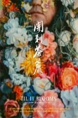 Josie Hung es Daughter en Til It Blooms