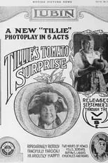 Marie Dressler interpreta a  en Tillie's Tomato Surprise