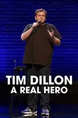 Tim Dillon: A Real Hero portada