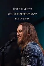 Matthew Ottignon es Saxophone/Percussion/Backing Vocals en Tim Minchin: Apart Together Live At Trackdown Studios