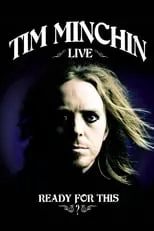 Tim Minchin es Himself en Tim Minchin, Live: Ready For This?