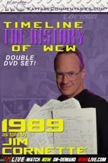 Poster de la película Timeline: The History of WCW – 1989 – As Told By Jim Cornette - Películas hoy en TV