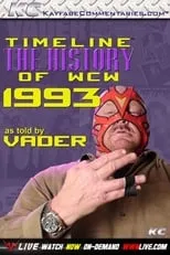 Portada de Timeline: The History of WCW – 1993 – As Told By Vader