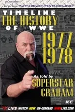 Portada de Timeline: The History of WWE – 1977-1978 – As Told By Superstar Graham