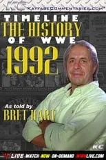 Poster de Timeline: The History of WWE – 1992 – As Told By Bret Hart