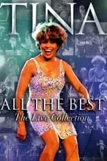 Poster de la película Tina Turner - All The Best - The Live Collection - Películas hoy en TV