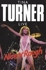 Póster de la película Tina Turner: Nice 'n' Rough